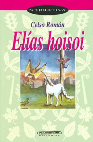 Książka Elias Hoisoi Celso Roman