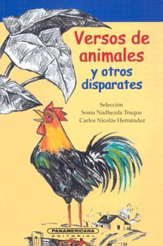 Carte Versos Animales y Otros Disparates: Antologia de Poesia Infatil Sonia Nadhezda Truque