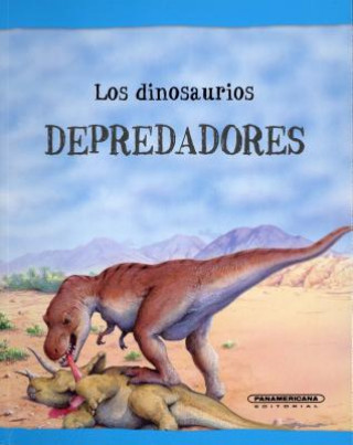 Livre Los Dinosaurios Depredadores Olivia Brooks