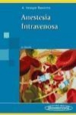 Könyv Anestesia intravenosa 