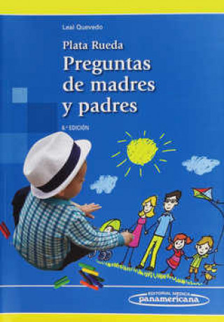 Könyv PLATA RUEDA. PREGUNTAS DE MADRES Y PADRES 