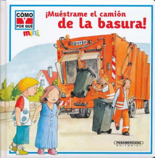 Carte !Muestrame el Camion de la Basura! Cesar A. Cardozo Tovar