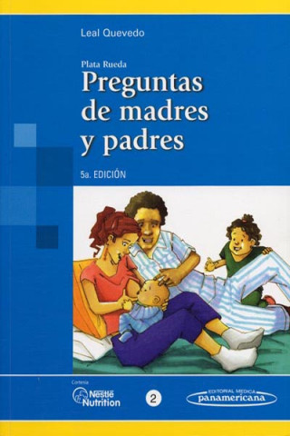 Kniha Preguntas de Madres. Respuestas del Pediatra. 