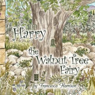 Książka Harry the Walnut Tree Fairy Francesca Harrison