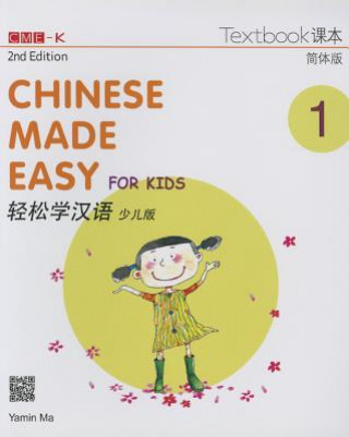 Kniha Chinese Made Easy for Kids vol.1 - Textbook Yamin Ma