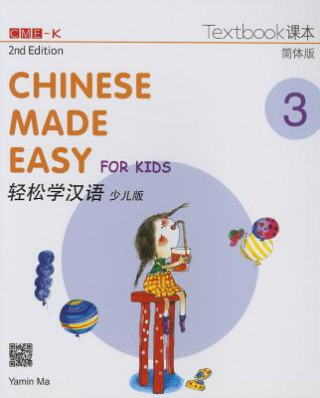 Kniha Chinese Made Easy for Kids 3 - textbook. Simplified character version 