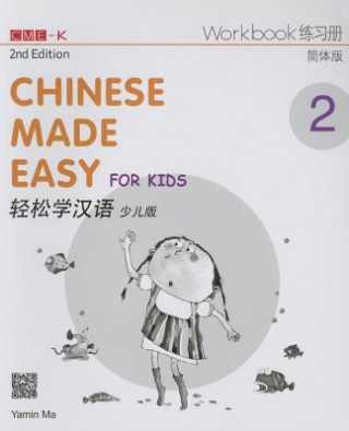 Kniha Chinese Made Easy for Kids 2 - workbook. Simplified character version Yamin Ma