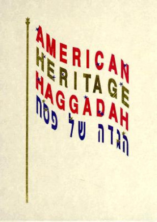 Kniha American Heritage Haggadah David Geffen