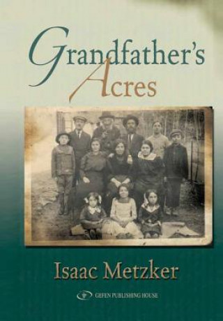 Carte Grandfather's Acres Isaac Metzker