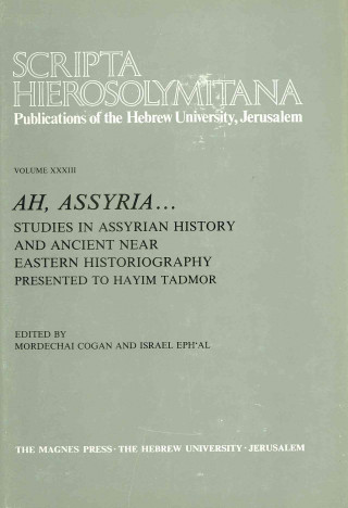 Carte Scripta Hierosolymitana: Studies in Assyrian History Mordechai Cogan