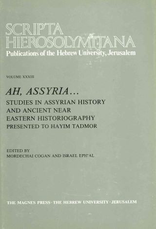 Книга Scripta Hierosolymitana: Studies in Assyrian History Mordechai Cogan