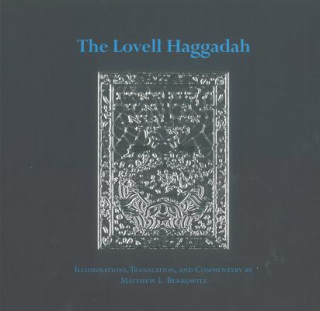 Buch The Lovell Haggadah Rabbi Matthew Berkowitz