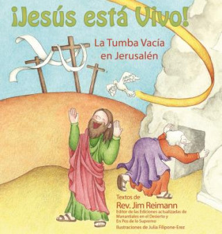 Книга Span-Jesus Is Alive: The Empty Tomb in Jerusalem Jim Reimann