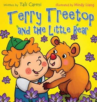 Kniha Terry Treetop and the Little Bear Tali Carmi