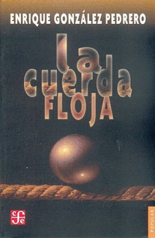 Book La Cuerda Floja Juan de La Cabada