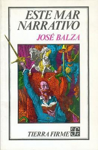 Kniha Este Mar Narrativo Jose Balza