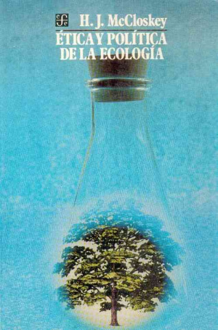 Buch Etica y Politica de La Ecologia Zeller