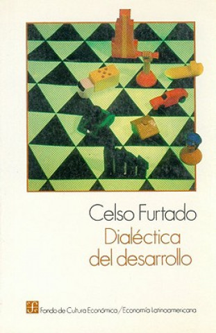 Book Dial'ctica del Desarrollo: Diagnstico de La Crisis del Brasil Celso Furtado