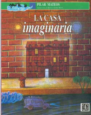 Kniha La Casa Imaginaria Pilar Mateos