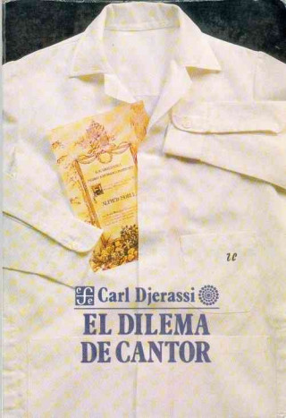 Libro El Dilema de Cantor Carl Djerassi