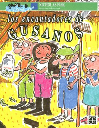 Knjiga Los Encantadores de Gusanos Nicholas Fisk