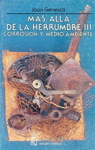 Carte MS All de La Herrumbre, III: Corrosin y Medio Ambiente Joan Genesc Llongueras