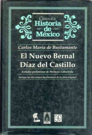 Kniha El Nuevo Bernal Diaz del Castillo Fabienne Bradu