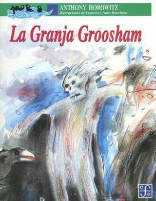 Livro La granja Groosham HOROWITZ