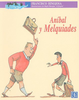 Carte Anibal y Melquiades Francisco Hinojosa