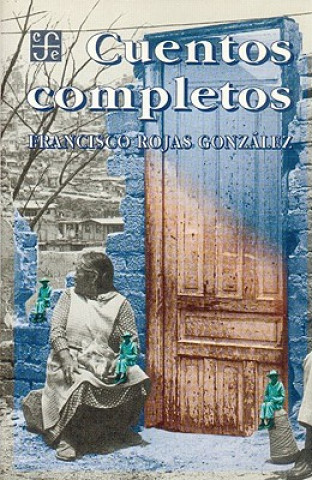 Книга Cuentos Completos Raquel Tibol