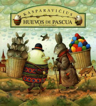 Könyv Huevos de Pascua KESTUTIS KASPARAVICIUS