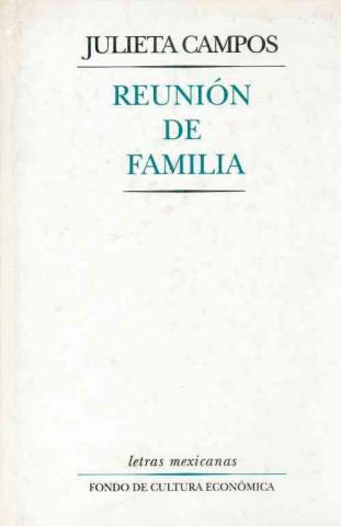 Kniha Reunion de Familia Julieta Campos