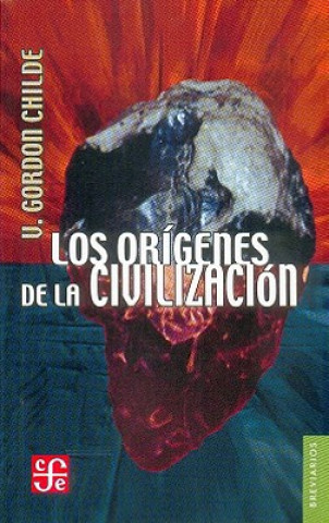 Könyv ORIGENES DE LA CIVILIZACIONES 