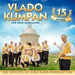 Audio 15 Jahre-Instrumental Vlado Und Seine Musikanten Kumpan