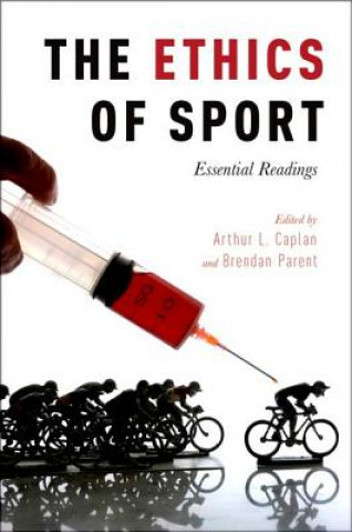 Boek Ethics of Sport Arthur L. Caplan