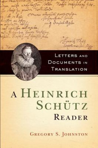 Buch Heinrich Schutz Reader Gregory Johnson