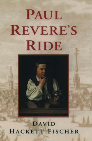 Carte Paul Revere's Ride David Hackett Fischer