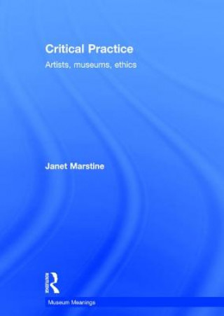 Книга Critical Practice Janet Marstine