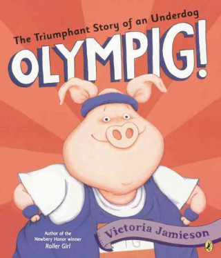 Livro Olympig! Victoria Jamieson