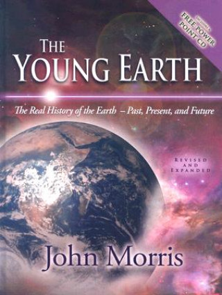 Książka The Young Earth John D. Morris