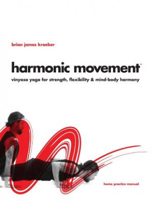 Книга Harmonic Movement Brian James Kroeker