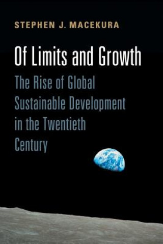 Book Of Limits and Growth Stephen Macekura