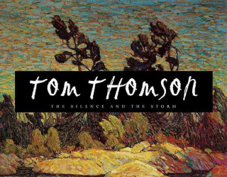 Kniha Tom Thomson David Silcox