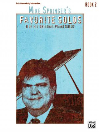 Kniha Mike Springer's Favorite Solos Mike Springer