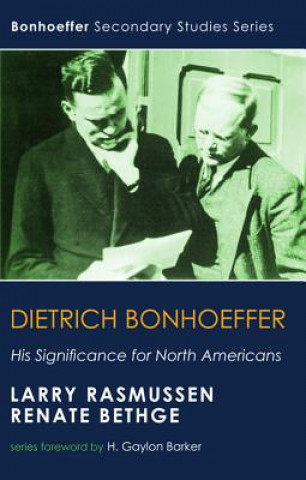 Książka Dietrich Bonhoeffer Larry Rasmussen