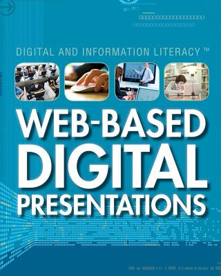 Knjiga Web-Based Digital Presentations Leonard Daniels