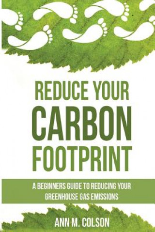 Carte Reduce Your Carbon Footprint Ann M. Colson