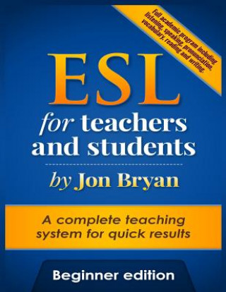 Kniha Esl for Teachers and Students Jon Bryan