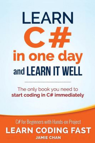 Kniha Learn C# in One Day and Learn It Well Jamie Chan