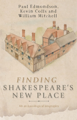 Book Finding Shakespeare's New Place Paul Edmonson